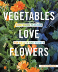 Vegetables Love Flowers - MPHOnline.com