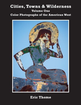 Color Photographs of the American West - MPHOnline.com