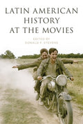 Latin American History at the Movies - MPHOnline.com