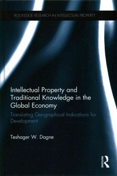 Intellectual Property and Traditional Knowledge in the Global Economy - MPHOnline.com