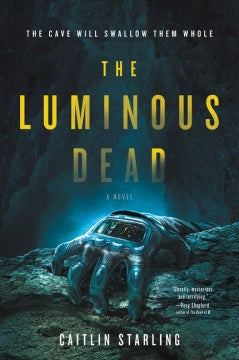 The Luminous Dead - MPHOnline.com