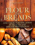 Flour and Breads and Their Fortification in Health and Disease Prevention - MPHOnline.com