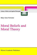 Moral Beliefs and Moral Theory - MPHOnline.com