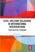 Civil-Military Relations in International Interventions - MPHOnline.com