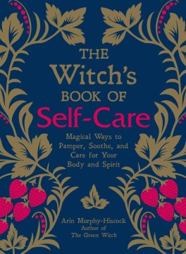 The Witch's Book of Self-Care - MPHOnline.com