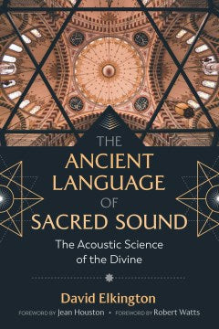 The Ancient Language of Sacred Sound - MPHOnline.com