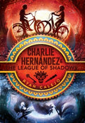 Charlie Hern?ndez & the League of Shadows - MPHOnline.com