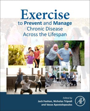 Exercise to Prevent and Manage Chronic Disease Across the Lifespan - MPHOnline.com