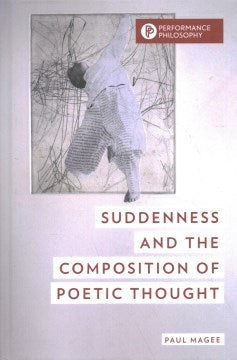 Suddenness and the Composition of Poetic Thought - MPHOnline.com