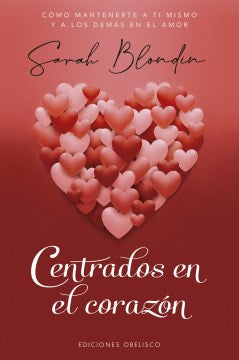 Centrados en el coraz?n / Heart Minded - MPHOnline.com