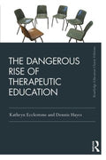 The Dangerous Rise of Therapeutic Education - MPHOnline.com