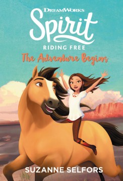 Spirit Riding Free - MPHOnline.com