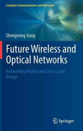 Future Wireless and Optical Networks - MPHOnline.com