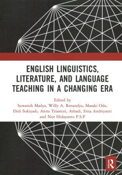 English Linguistics, Literature, and Language Teaching in a Changing Era - MPHOnline.com