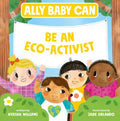 Ally Baby Can Be an Eco-Activist - MPHOnline.com