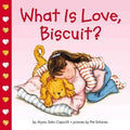 What Is Love, Biscuit? - MPHOnline.com