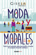 Moda y modales/ Fashion and Manners - MPHOnline.com