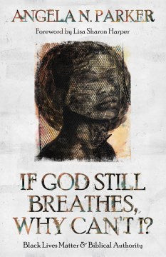 If God Still Breathes, Why Can't I? - MPHOnline.com