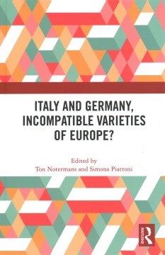 Italy and Germany, Incompatible Varieties of Europe? - MPHOnline.com