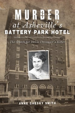 Murder at Asheville's Battery Park Hotel - MPHOnline.com