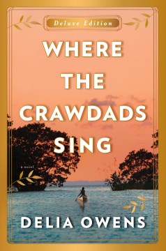 Where the Crawdads Sing (Deluxe Edition) - MPHOnline.com