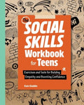 The Social Skills Workbook for Teens - MPHOnline.com