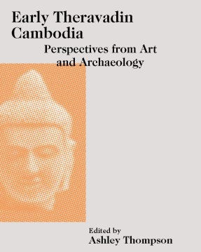 Early Theravadin Cambodia - MPHOnline.com