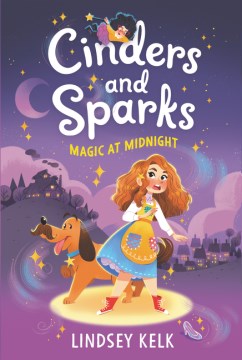 Cinders and Sparks #1: Magic at Midnight - MPHOnline.com