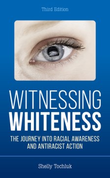 Witnessing Whiteness - MPHOnline.com