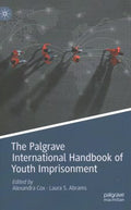 The Palgrave International Handbook of Youth Imprisonment - MPHOnline.com