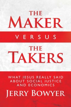 The Maker Versus the Takers - MPHOnline.com