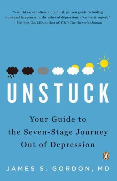 Unstuck - Your Guide to the Seven-stage Journey Out of Depression  (Reprint) - MPHOnline.com