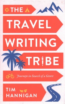 The Travel Writing Tribe - MPHOnline.com