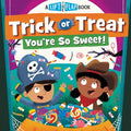 Trick or Treat, You're So Sweet! - MPHOnline.com