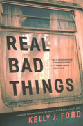 Real Bad Things - MPHOnline.com