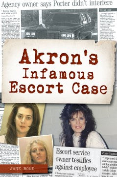 Akron's Infamous Escort Case - MPHOnline.com