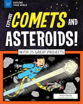 Explore Comets and Asteroids - MPHOnline.com