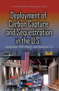 Deployment of Carbon Capture and Sequestration in the U.S. - MPHOnline.com