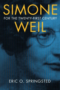 Simone Weil for the Twenty-first Century - MPHOnline.com