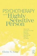 Psychotherapy and the Highly Sensitive Person - MPHOnline.com