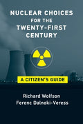 Nuclear Choices for the Twenty-first Century - MPHOnline.com