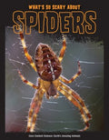 What's So Scary About Spiders? - MPHOnline.com