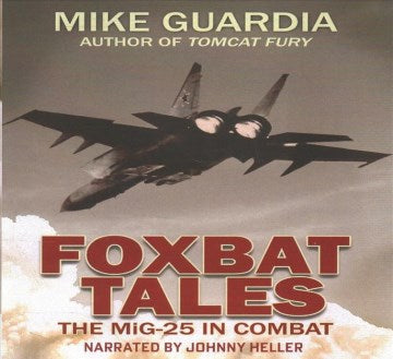 Foxbat Tales - MPHOnline.com