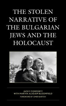 The Stolen Narrative of the Bulgarian Jews and the Holocaust - MPHOnline.com