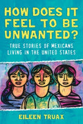 How Does It Feel to Be Unwanted? - MPHOnline.com