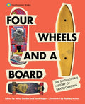 Four Wheels and a Board - MPHOnline.com