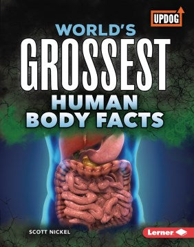 World's Grossest Human Body Facts - MPHOnline.com