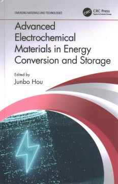 Advanced Electrochemical Materials in Energy Conversion and Storage - MPHOnline.com