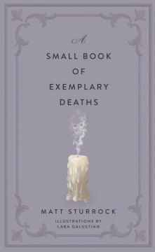 A Small Book of Exemplary Deaths - MPHOnline.com