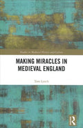 Making Miracles in Medieval England - MPHOnline.com